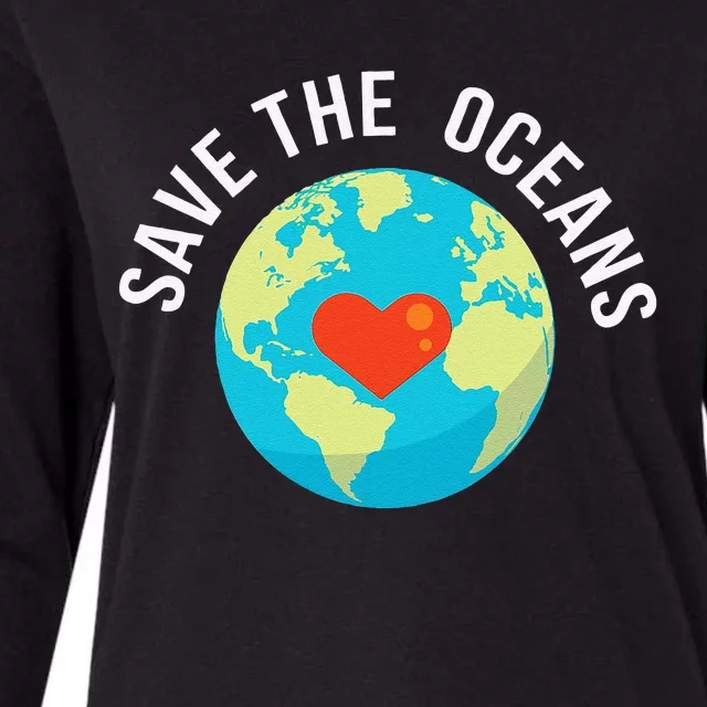 Save The OceansWorld Earth Day Gift Womens Cotton Relaxed Long Sleeve T-Shirt