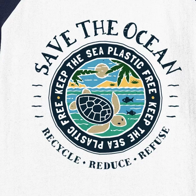 Save The Ocean Keep The Sea Plastic Free Turtle Scene Baseball Sleeve Shirt