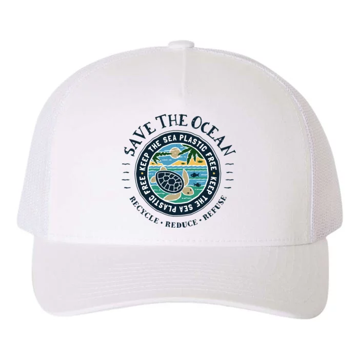 Save The Ocean Keep The Sea Plastic Free Turtle Scene Yupoong Adult 5-Panel Trucker Hat