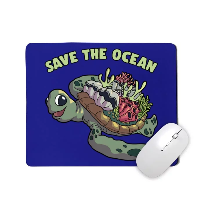 Save The Ocean Sea Turtle Coral Reef Marine Environtal Gift Mousepad