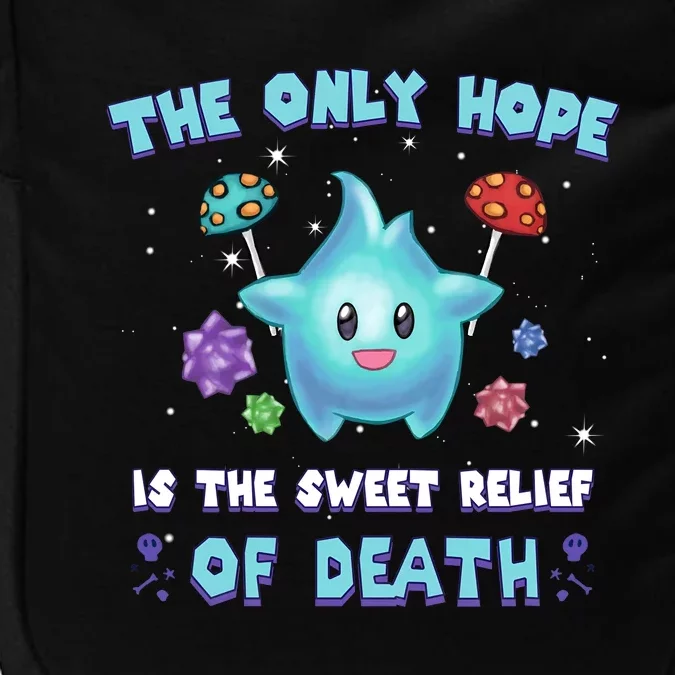 Star The Only Hope Is The Sweet Relief Of Death Luma Star Impact Tech Backpack