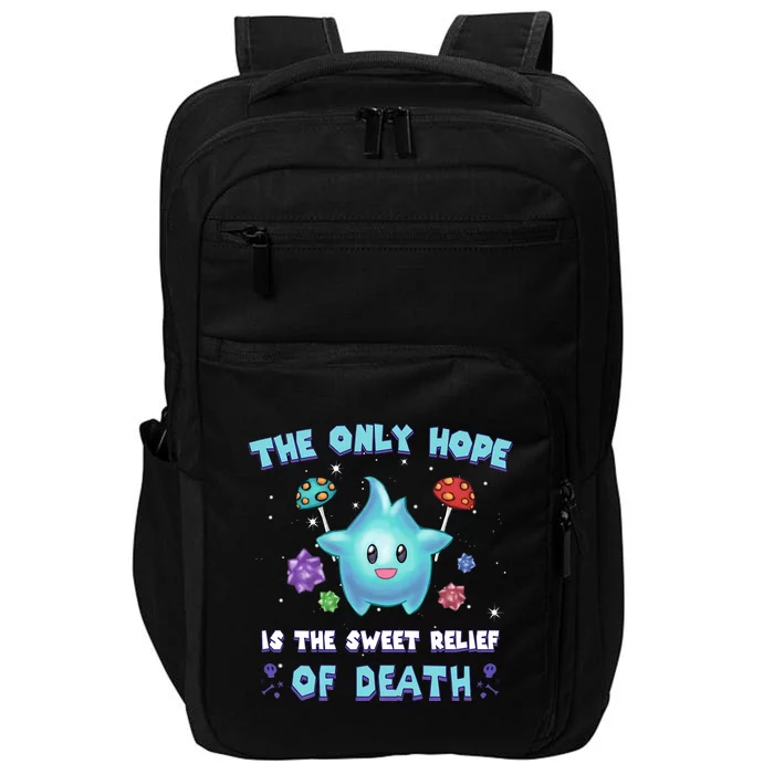 Star The Only Hope Is The Sweet Relief Of Death Luma Star Impact Tech Backpack