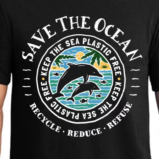 Save The Ocean Keep The Sea Plastic Free Dolphin Gift Pajama Set