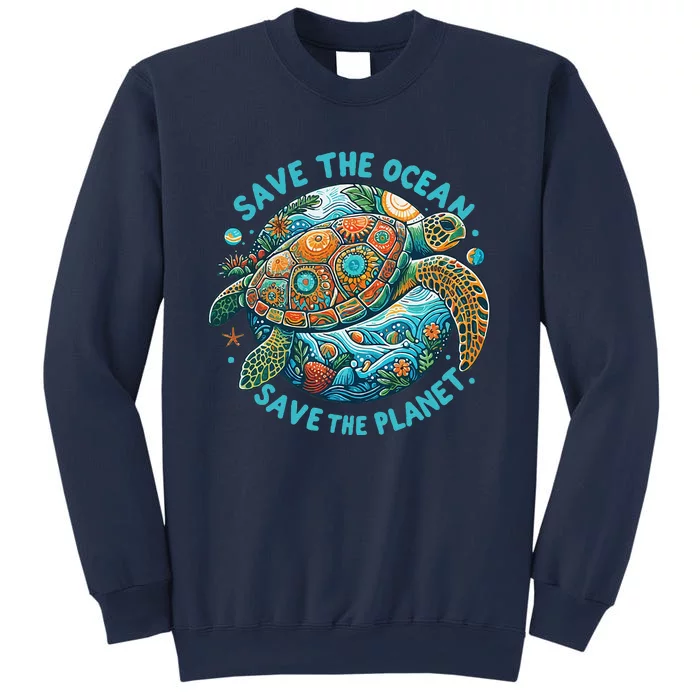 Save The Ocean Save The Planet Cute Sea Turtle Sweatshirt