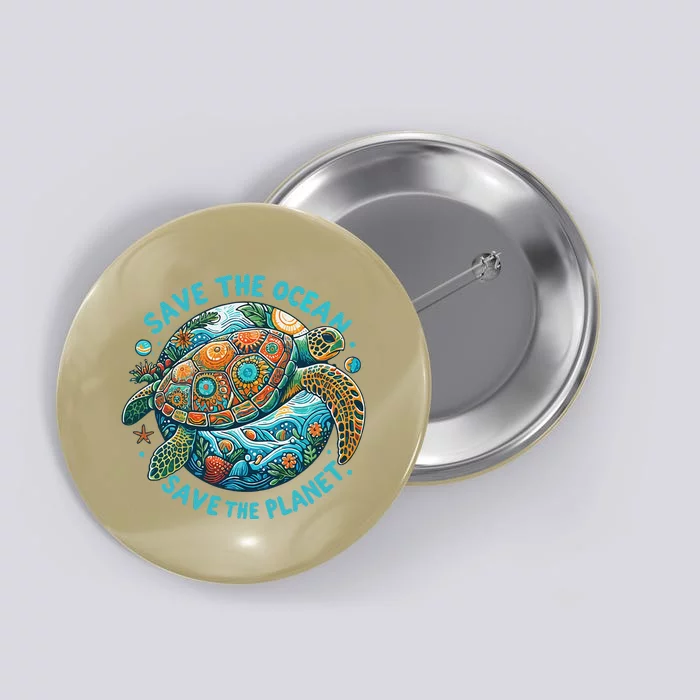 Save The Ocean Save The Planet Cute Sea Turtle Button