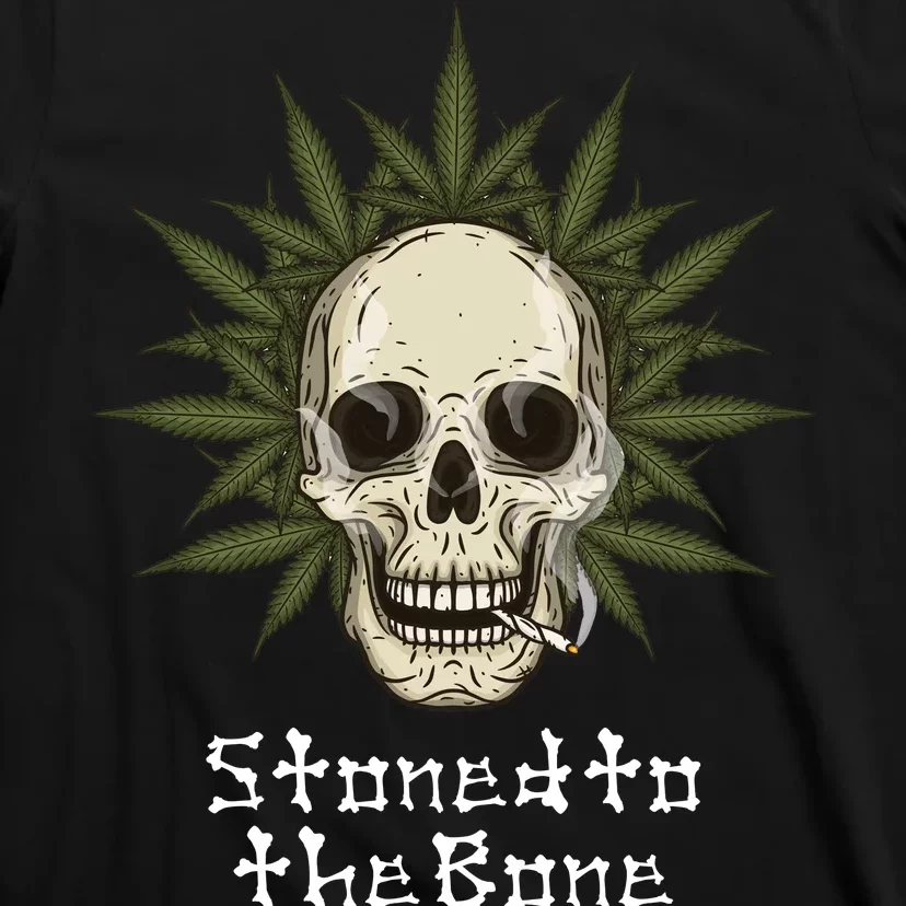 Stoned To The Bone T-Shirt