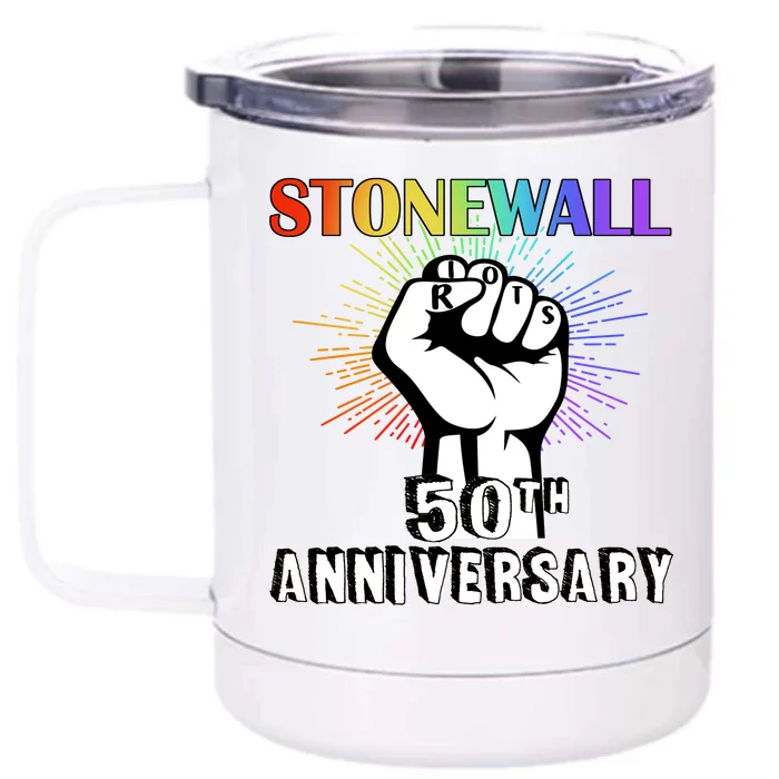 Stonewall Riots 50th Anniversary Fist Front & Back 12oz Stainless Steel Tumbler Cup