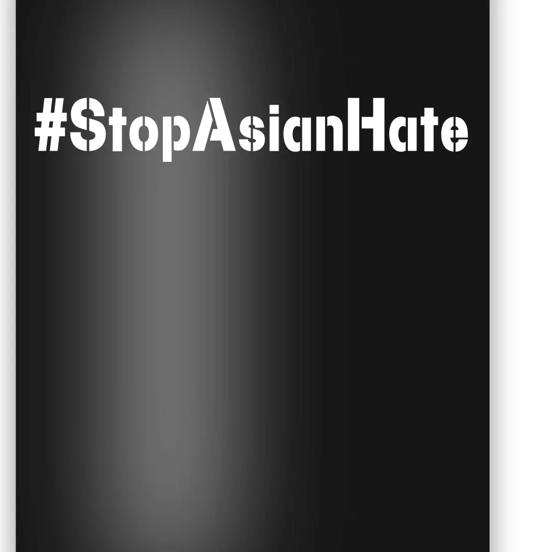 Stop Asian Hate Poster