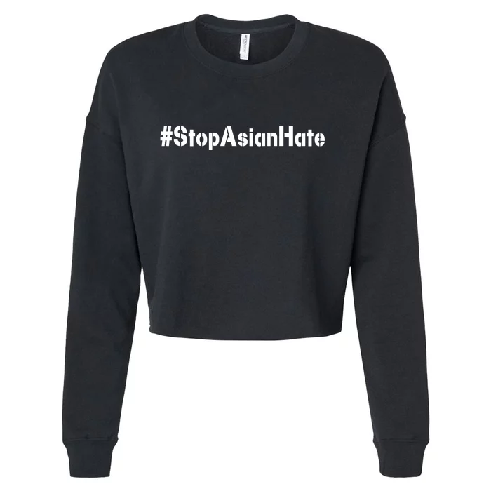 Stop Asian Hate Cropped Pullover Crew