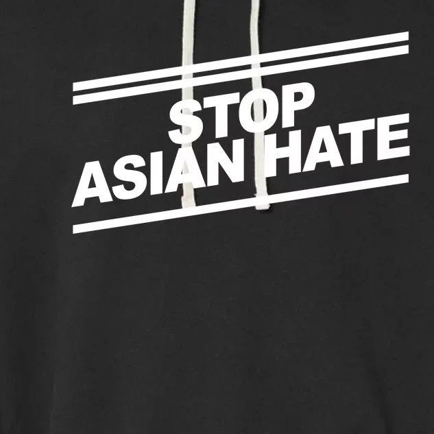 Stop Asian Hate Movement Garment-Dyed Fleece Hoodie