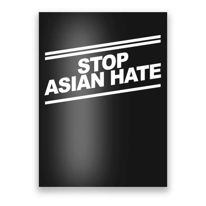 Stop Asian Hate Movement Poster