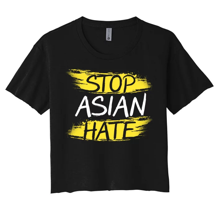 Stop Asian Hate Protest Support Women's Crop Top Tee