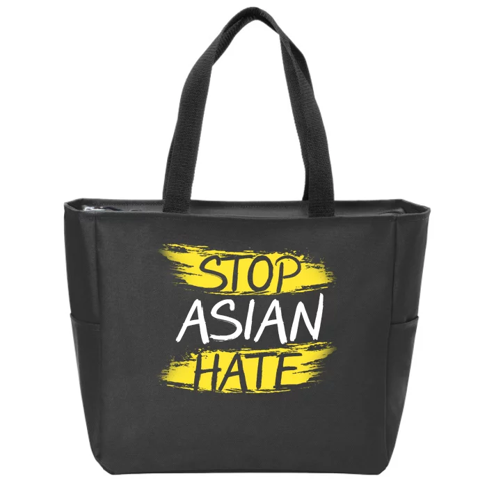 Stop Asian Hate Protest Support Zip Tote Bag