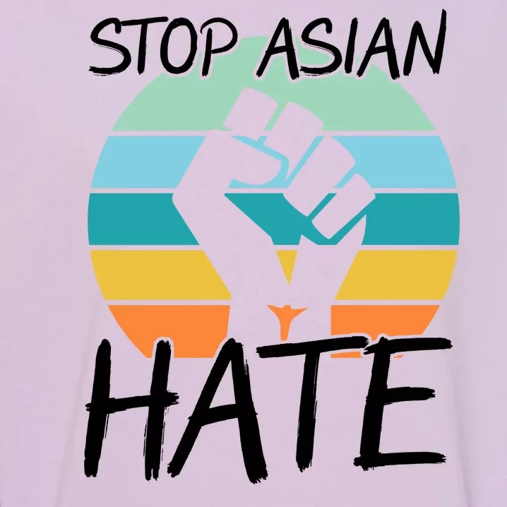 Stop Asian Hate Stand Strong Garment-Dyed Sweatshirt