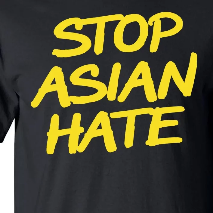 Stop Asian Hate Support Tall T-Shirt