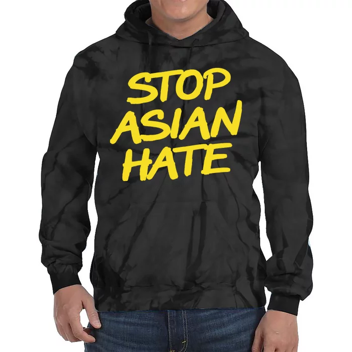 Stop Asian Hate Support Tie Dye Hoodie