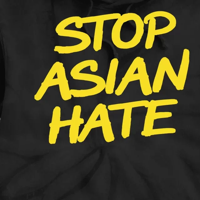 Stop Asian Hate Support Tie Dye Hoodie