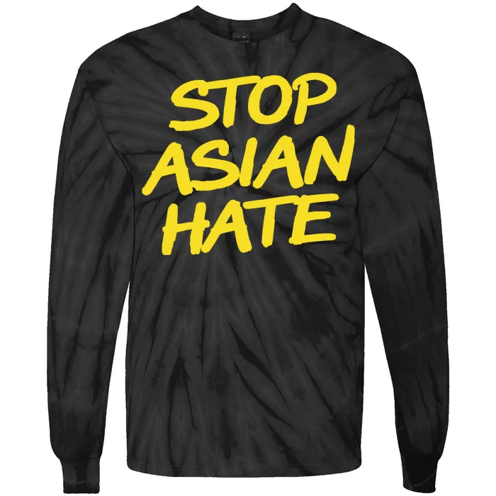 Stop Asian Hate Support Tie-Dye Long Sleeve Shirt