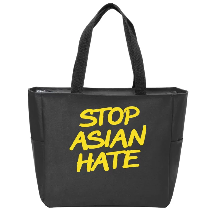 Stop Asian Hate Support Zip Tote Bag