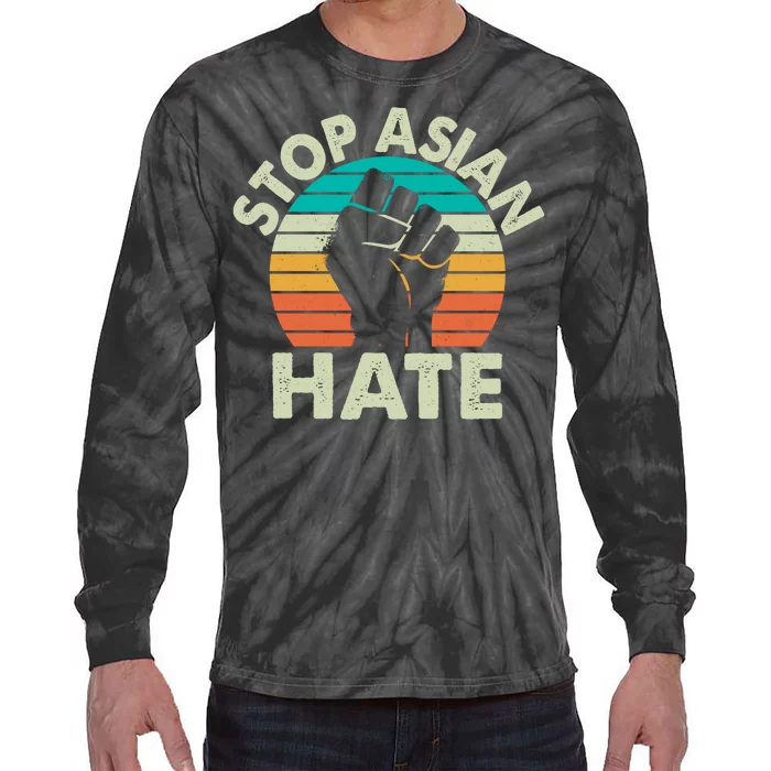 Stop Asian Hate Vintage Protest Fist Tie-Dye Long Sleeve Shirt