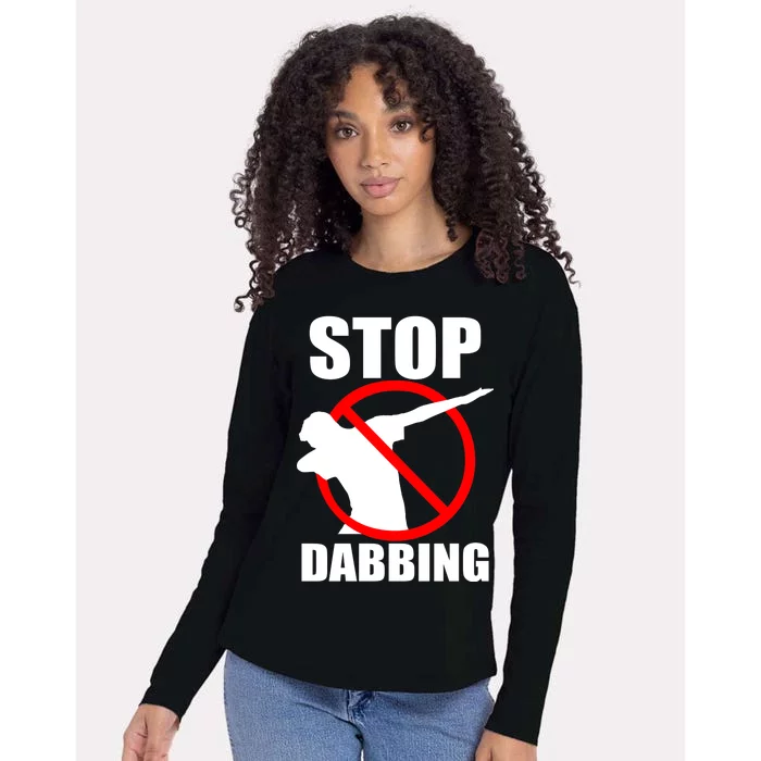 Stop Dabbing Do Not Dab Womens Cotton Relaxed Long Sleeve T-Shirt