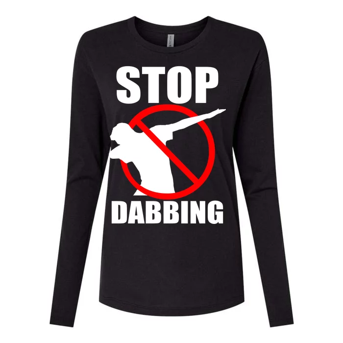 Stop Dabbing Do Not Dab Womens Cotton Relaxed Long Sleeve T-Shirt