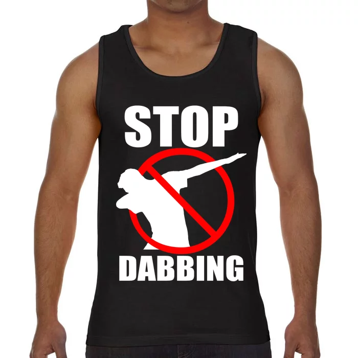 Stop Dabbing Do Not Dab Comfort Colors® Tank Top