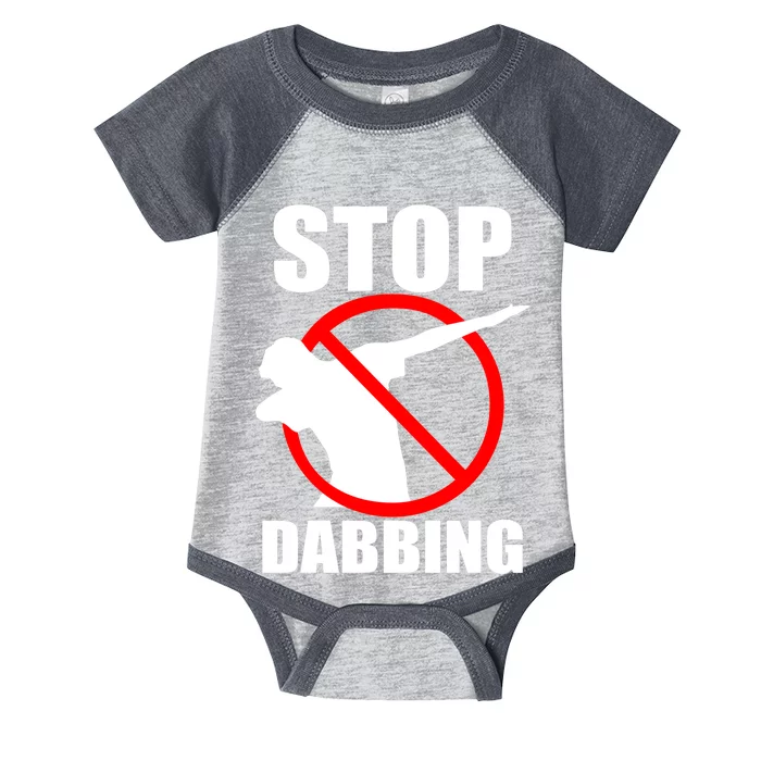 Stop Dabbing Do Not Dab Infant Baby Jersey Bodysuit