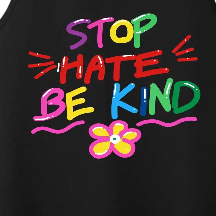 Stop Hate Be Kind Performance Tank