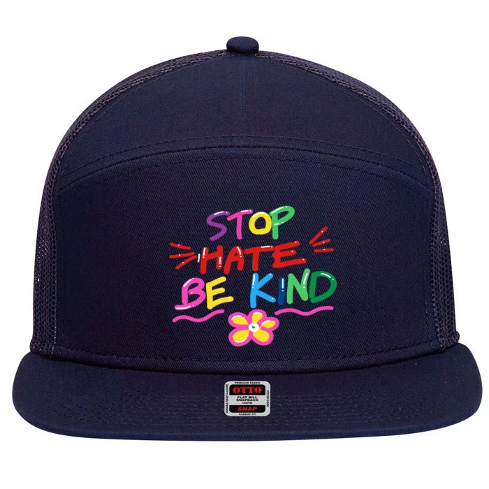 Stop Hate Be Kind 7 Panel Mesh Trucker Snapback Hat