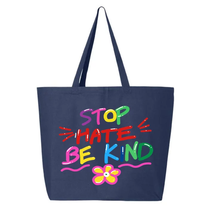 Stop Hate Be Kind 25L Jumbo Tote