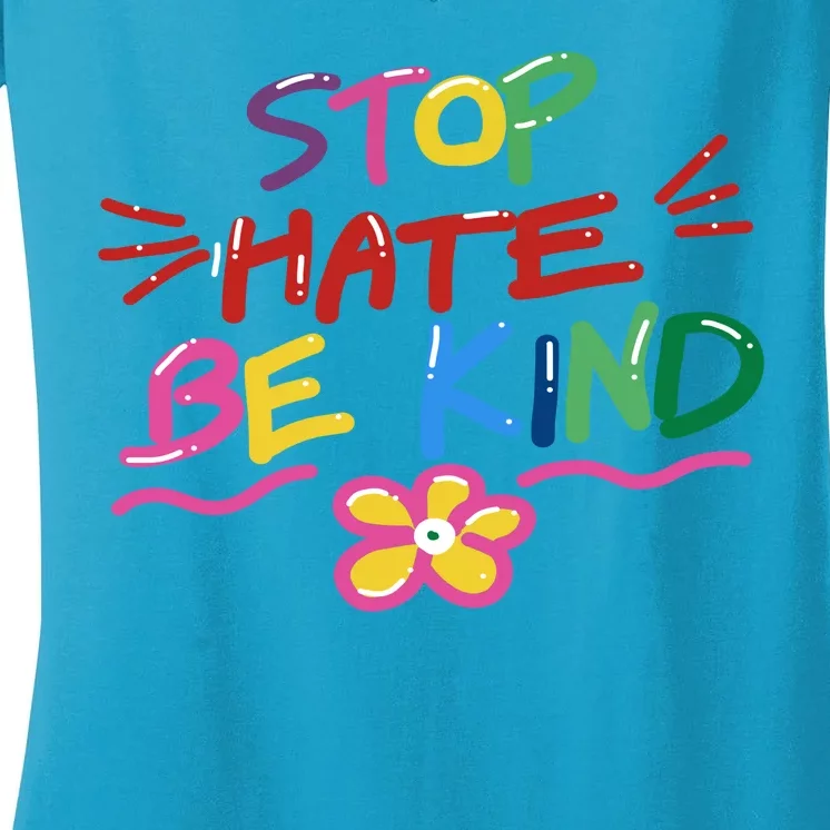 Stop Hate Be Kind Women's V-Neck T-Shirt