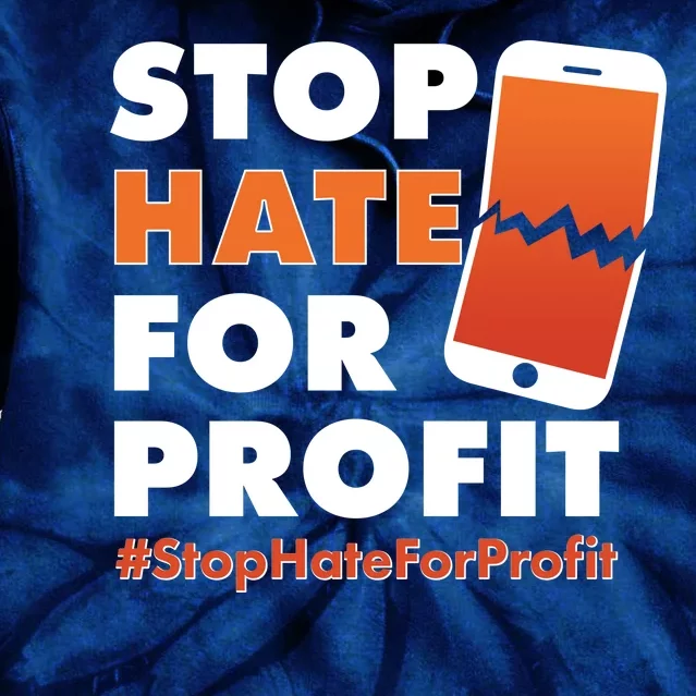 Stop Hate for Profit #StopHateForProfit Cracked Cell Phone Tie Dye Hoodie