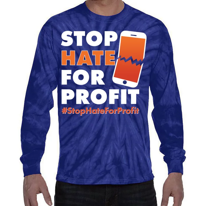 Stop Hate for Profit #StopHateForProfit Cracked Cell Phone Tie-Dye Long Sleeve Shirt