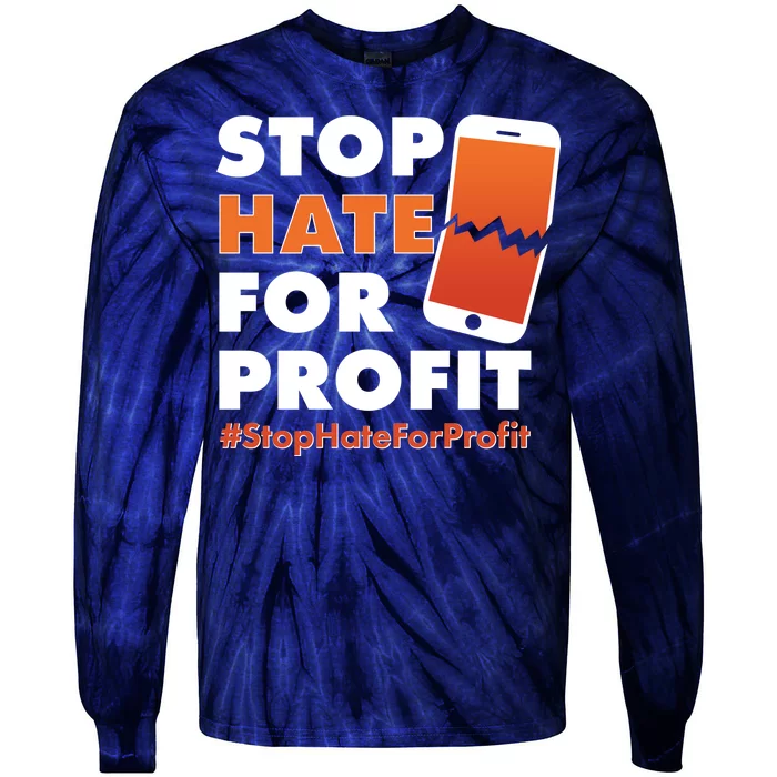 Stop Hate for Profit #StopHateForProfit Cracked Cell Phone Tie-Dye Long Sleeve Shirt