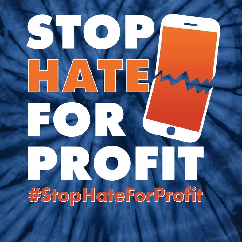 Stop Hate for Profit #StopHateForProfit Cracked Cell Phone Tie-Dye T-Shirt