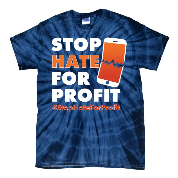 Stop Hate for Profit #StopHateForProfit Cracked Cell Phone Tie-Dye T-Shirt