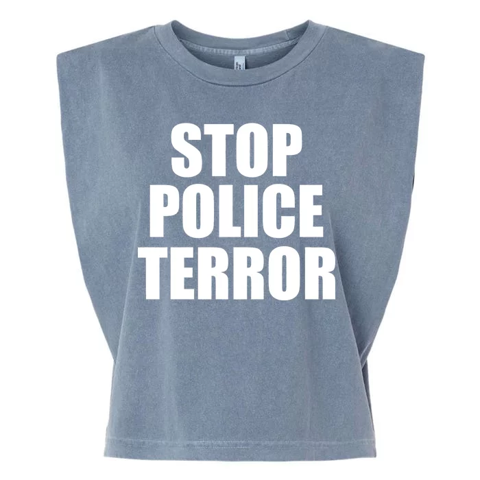 Stop Police Terror Garment-Dyed Women's Muscle Tee