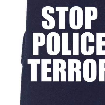 Stop Police Terror Doggie 3-End Fleece Hoodie