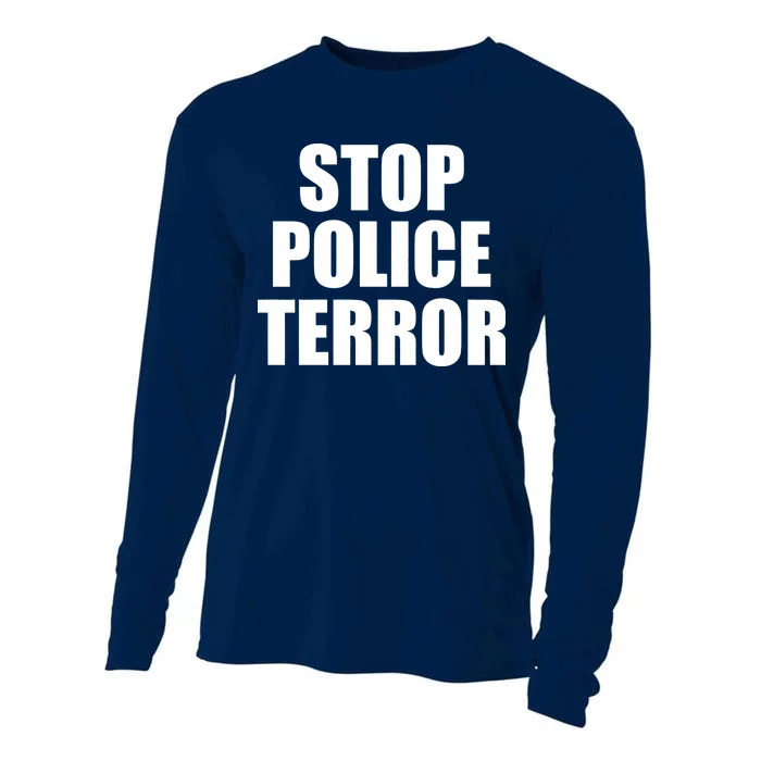 Stop Police Terror Cooling Performance Long Sleeve Crew