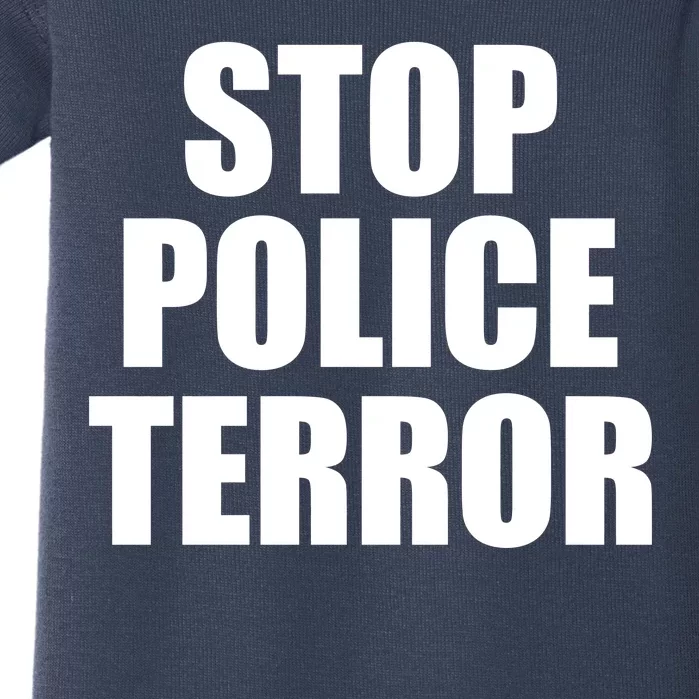 Stop Police Terror Baby Bodysuit