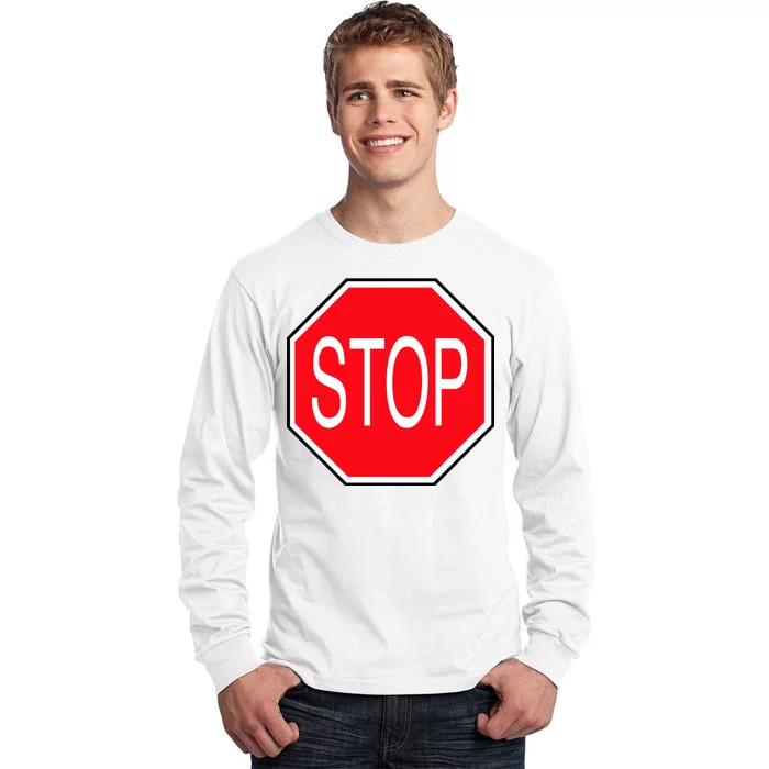 Stop Sign Tall Long Sleeve T-Shirt