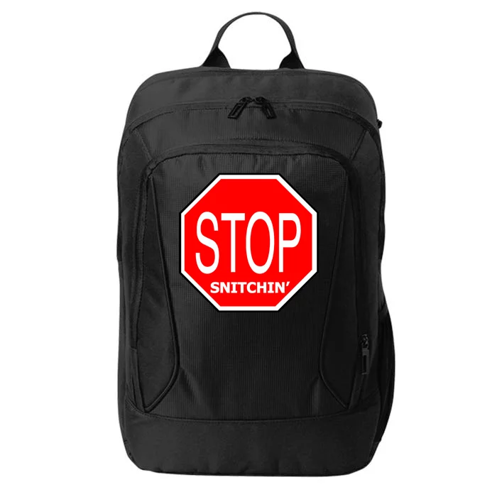 STOP Snitching Snitchin' City Backpack