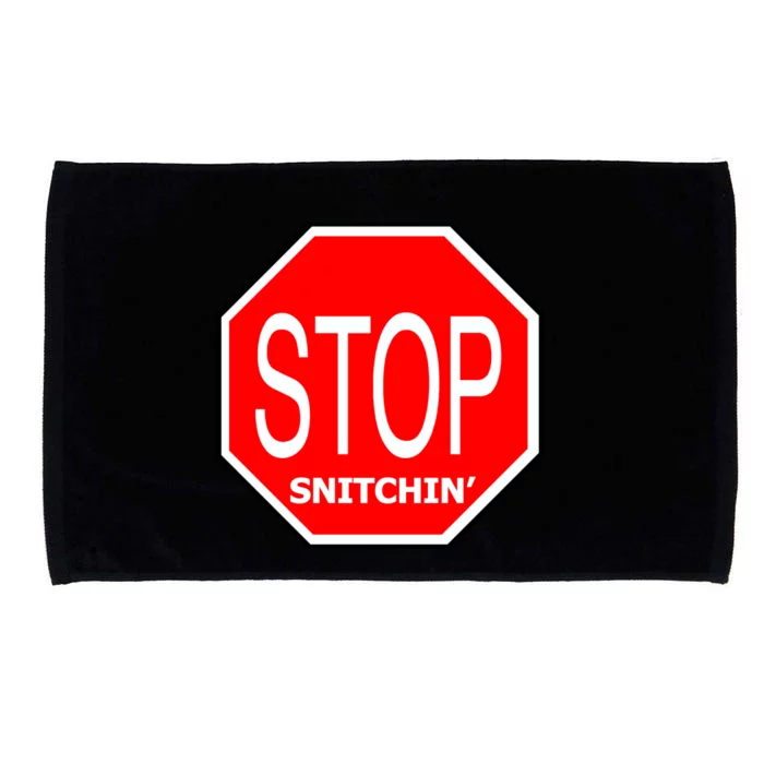 STOP Snitching Snitchin' Microfiber Hand Towel