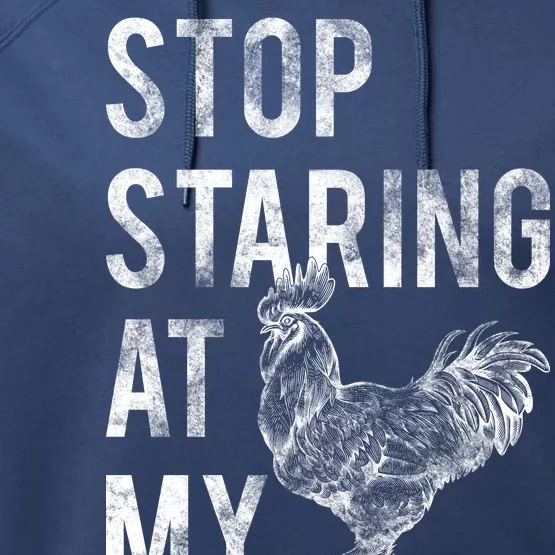 Stop Staring At My Cock Performance Fleece Hoodie