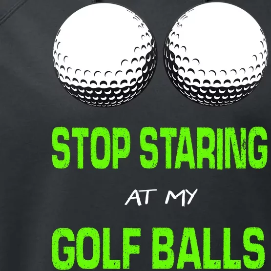 Stop Staring At My Golf Balls Performance Fleece Hoodie