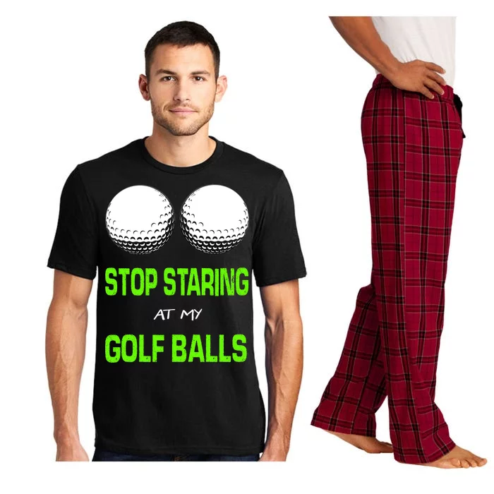 Stop Staring At My Golf Balls Pajama Set