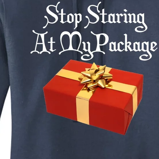 Stop Staring At My Package Christmas Present X-Mas Women's Pullover Hoodie