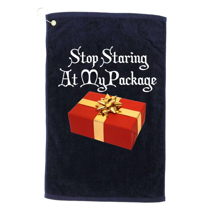 Stop Staring At My Package Christmas Present X-Mas Platinum Collection Golf Towel