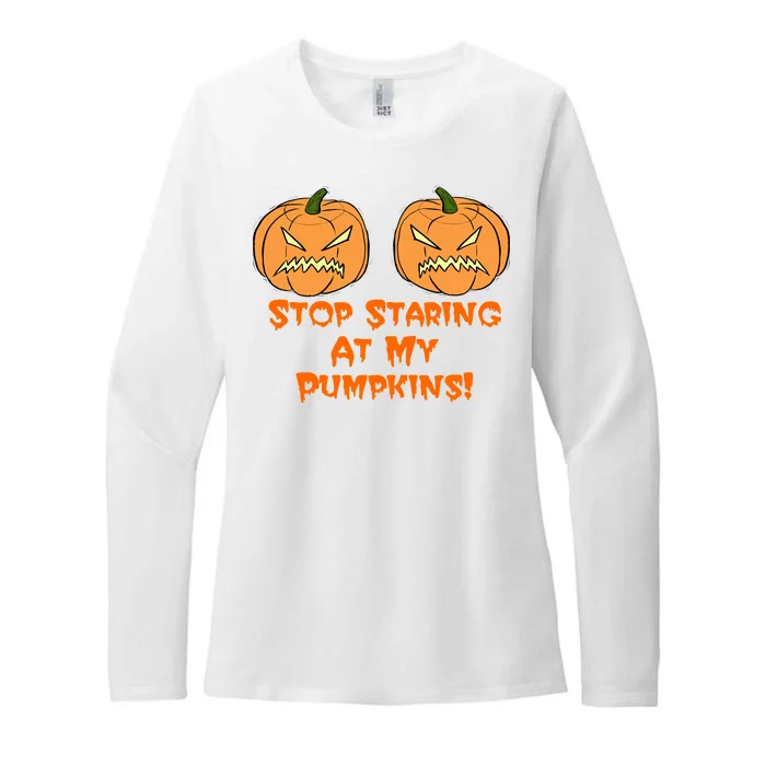 Stop Staring At My Pumpkins Halloween Costume Womens CVC Long Sleeve Shirt